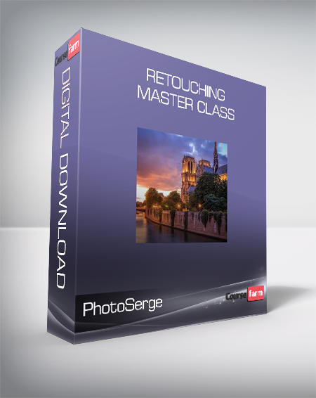 PhotoSerge - Retouching Master Class