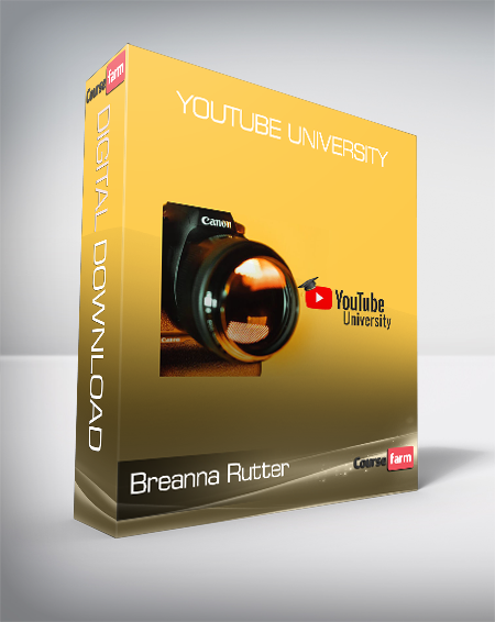 Breanna Rutter - YouTube University