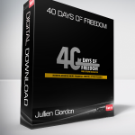 Jullien Gordon - 40 Days of Freedom
