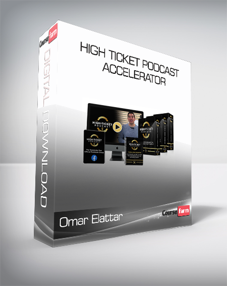 Omar Elattar - High Ticket Podcast Accelerator