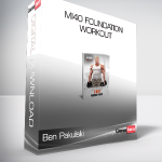 Ben Pakulski - MI40 Foundation - Workout