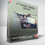 Aaron Burnett - K² Trades Premium Signals