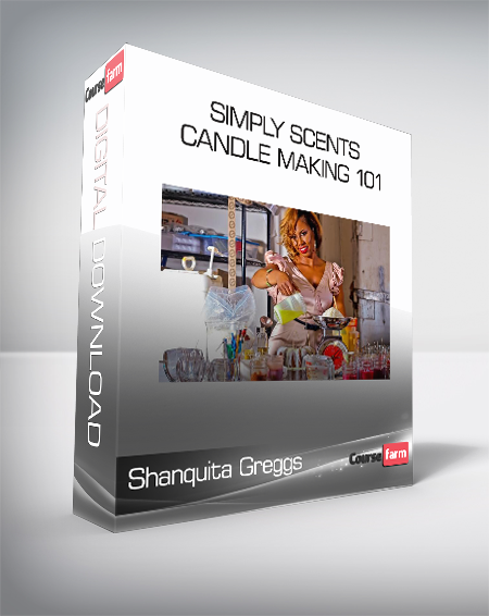 Shanquita Greggs - Simply Scents Candle Making 101
