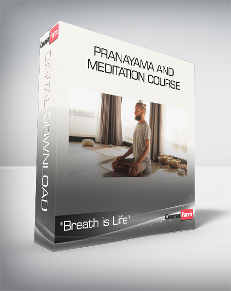 "Breath is Life" - Pranayama and meditation course