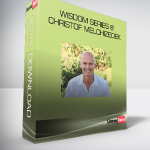 Wisdom Series 8 - Christof Melchizedek