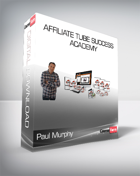 Paul Murphy - Affiliate Tube Success Academy