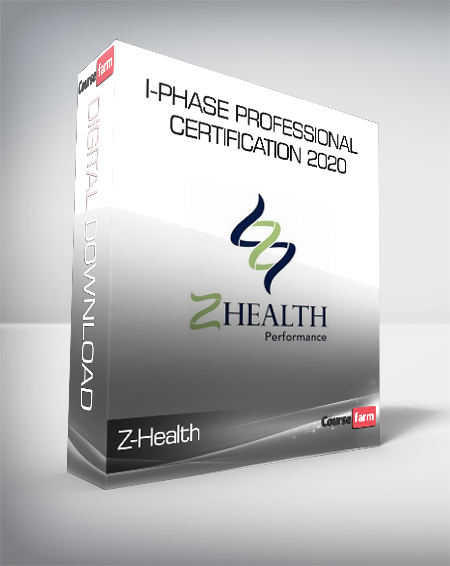 Z-Health - I-Phase Professional Certification 2020