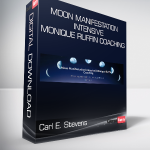 Carl E. Stevens - Moon Manifestation Intensive - Monique Ruffin Coaching