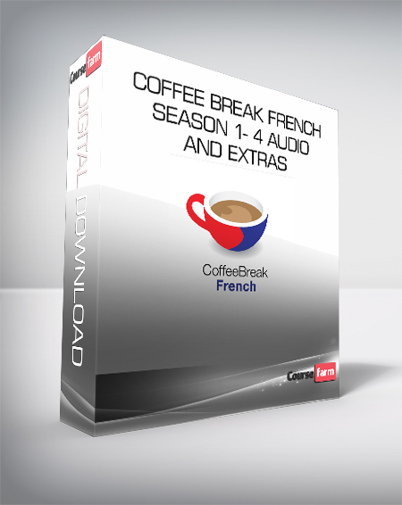 Coffee Break French Season 1- 4 Audio and Extras