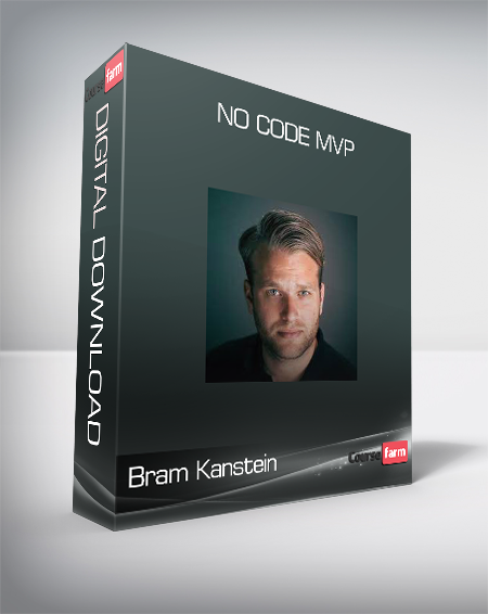 Bram Kanstein - No Code MVP