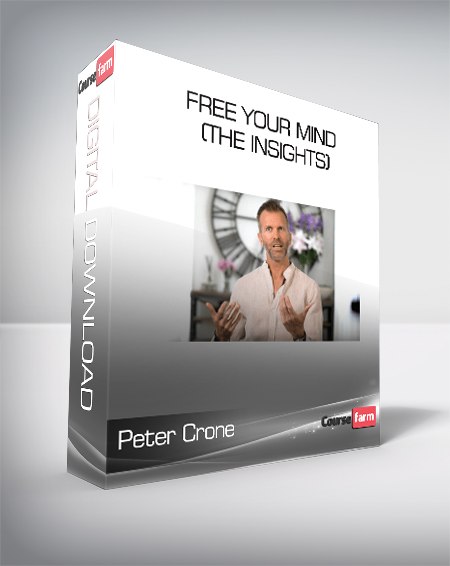 Peter Crone - Free Your Mind (The Insights)