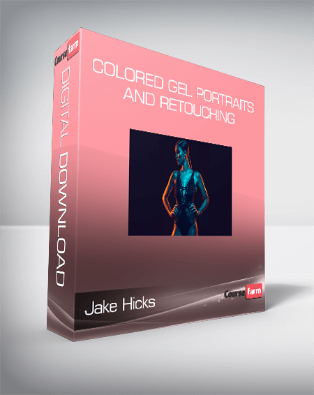 Jake Hicks - Colored Gel Portraits and Retouching