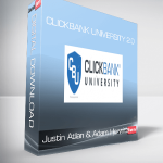 Justin Atlan & Adam Horwitz – Clickbank University 2.0