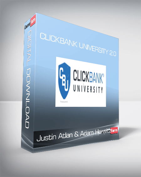Justin Atlan & Adam Horwitz – Clickbank University 2.0