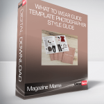 Magazine Mama - What to Wear Guide Template Photographer Style Guide