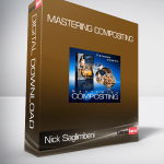 Nick Saglimbeni - Mastering Compositing