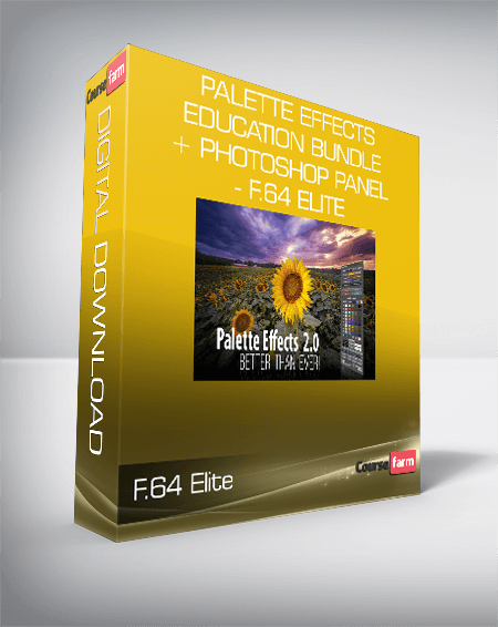 Palette Effects Education Bundle + Photoshop Panel - F.64 Elite