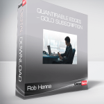 Rob Hanna – Quantifiable Edges – Gold Subscription