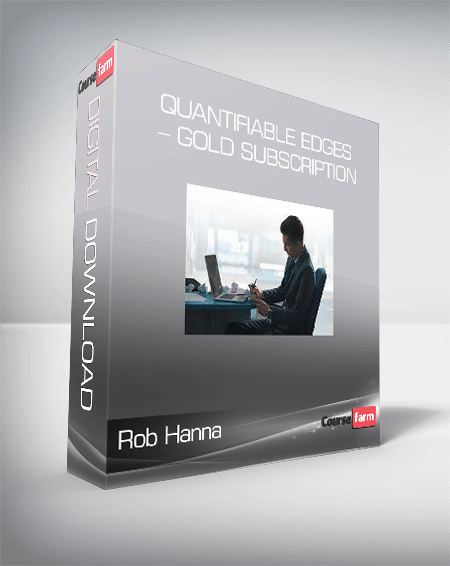 Rob Hanna – Quantifiable Edges – Gold Subscription