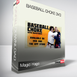 Magid Hage - Baseball Choke DVD