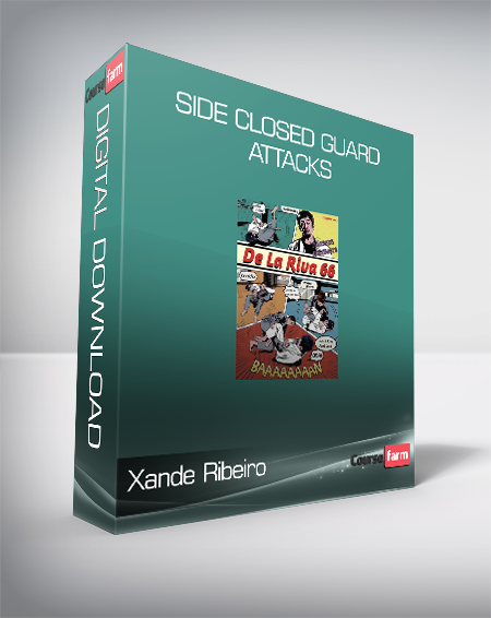 Xande Ribeiro - Side Closed Guard Attacks