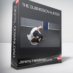 Jeremy Henderson - The Submission Hunter