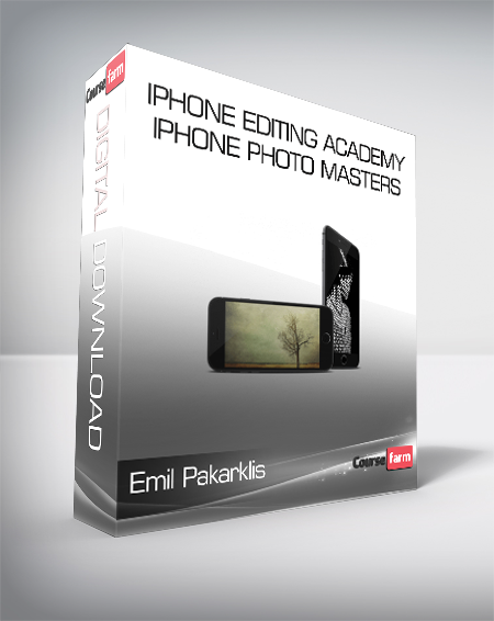 Emil Pakarklis - iPhone Editing Academy - iPhone Photo Masters
