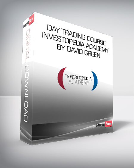 Day Trading Course - Investopedia Academy by David Green