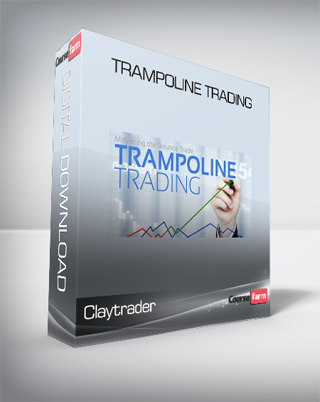 Claytrader – Trampoline Trading