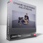 Jason Rau - Dynamic No-Gi Passing And Attacking