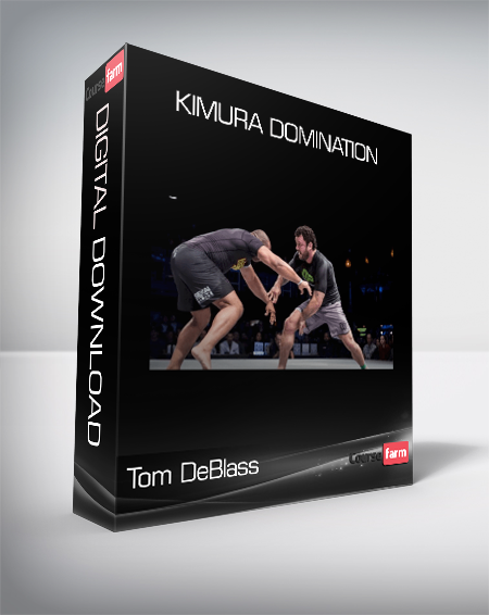 Tom DeBlass - Kimura Domination