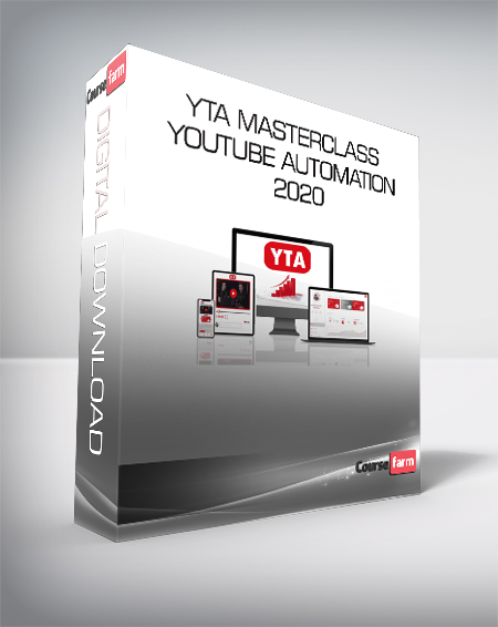 YTA Masterclass - Youtube Automation 2020