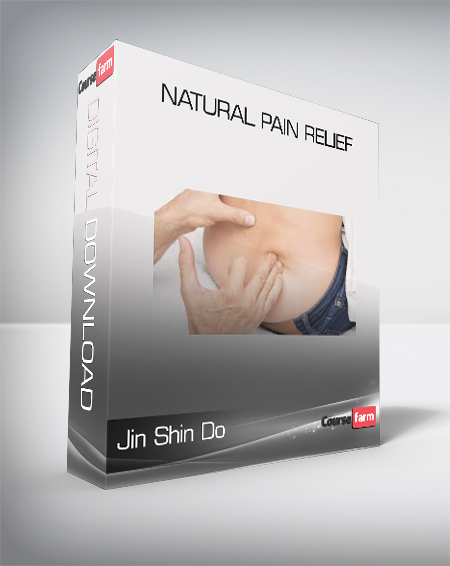 Jin Shin Do - Natural Pain Relief