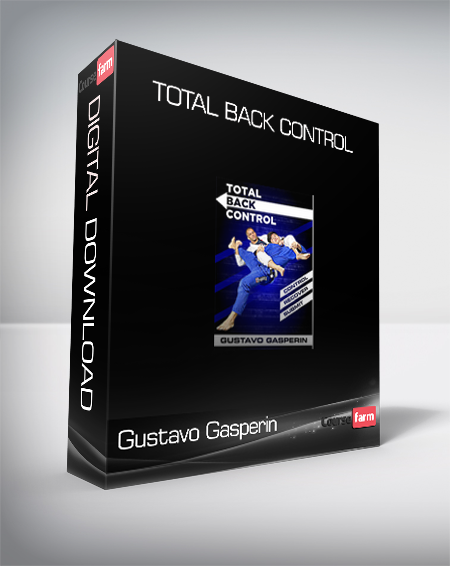 Gustavo Gasperin - Total Back Control