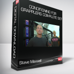 Steve Maxwell - Conditioning for Grapplers Complete Set