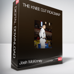 Josh McKinney - The Knee Cut Roadmap