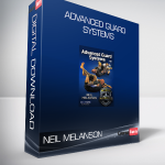 NEIL MELANSON - ADVANCED GUARD SYSTEMS