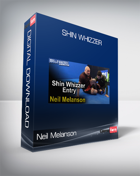 Neil Melanson - Shin Whizzer