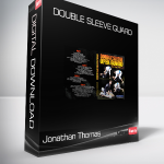 Jonathan Thomas - Double Sleeve Guard