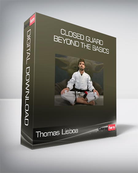 Thomas Lisboa - Closed Guard Beyond The Basics