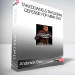 Anderson Silva - Takedowns & Takedown Defense for MMA DVD