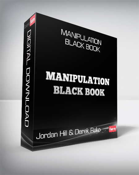 Jordan Hill & Derek Rake - Manipulation Black Book