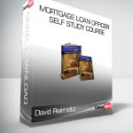 David Reinholtz - Mortgage Loan Officer Self Study Course