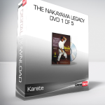 Karate - The Nakayama Legacy - DVD 1 of 5