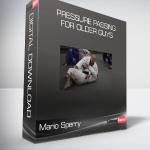 Mario Sperry - Pressure Passing for Older Guys