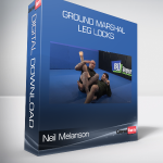 Neil Melanson - Ground Marshal Leg Locks