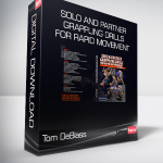 Tom DeBlass - Solo And Partner Grappling Drills For Rapid Movement