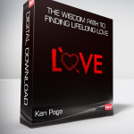 Ken Page – The Wisdom Path to Finding Lifelong Love