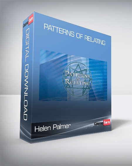 Helen Palmer - Patterns of Relating