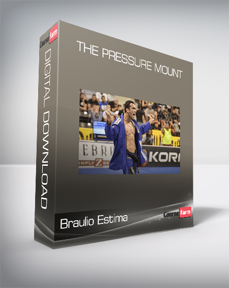 Braulio Estima - The Pressure Mount